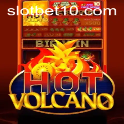 Discover the Exciting World of HotVolcano with BET10: A Thrilling Gaming Adventure